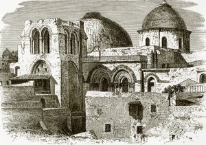 La iglesia del Santo Sepulcro en Jerusalén