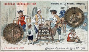 Serie Histoire de la Monnaie Française publicada por Chocolat Guérin Boutron. Cromolitografía del siglo XIX. Moneda de cobre de Luis XV en 1757